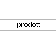 prodotti